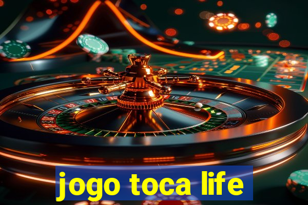 jogo toca life